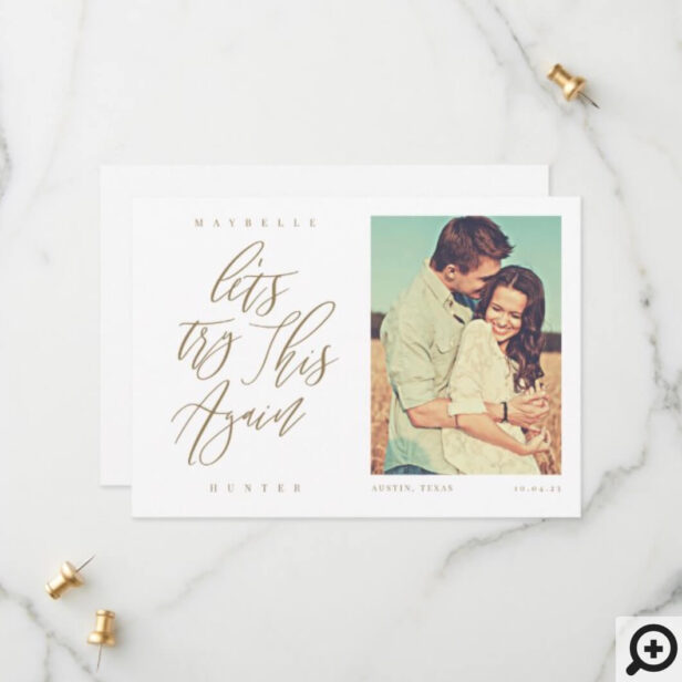 Let's Try This Again Modern Calligraphy & Photo White Save The Date