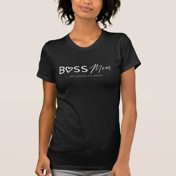 Modern Boss Mom Stylish Script Black & White T-Shirt