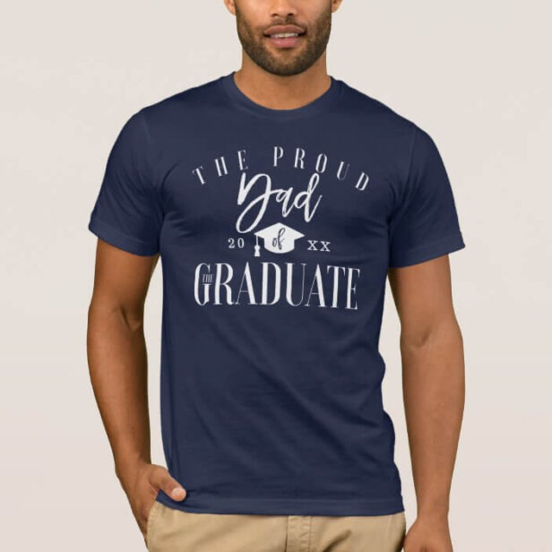 Grad Celebration | Proud Dad of the Graduate T-Shirt