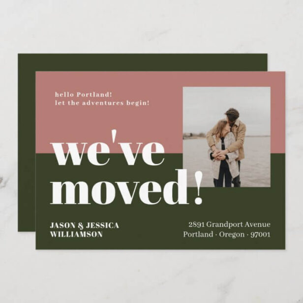 We've Moved! Pink & Green Minimal Bold Type Photo Moving Announcement
