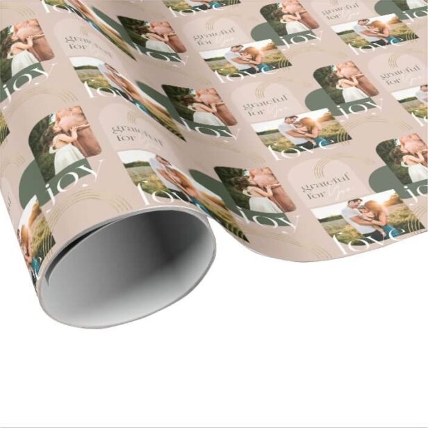 Love Joy Grateful For You Modern Photo Collage Wrapping Paper