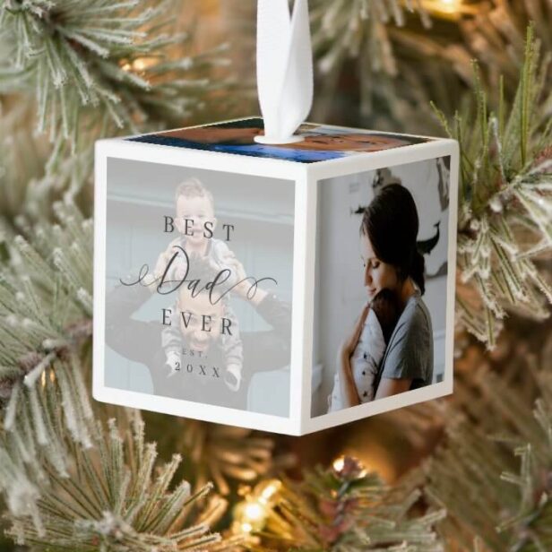 Best Dad Ever - Father's Day 6 Photo Collage Cube Ornament
