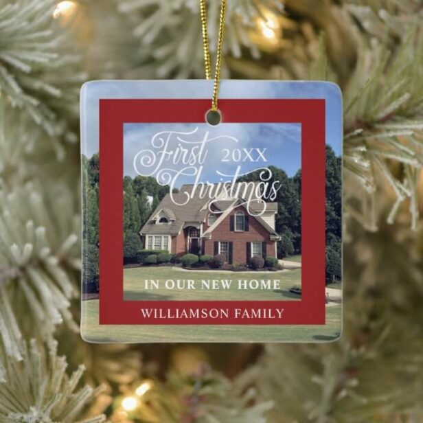 First Christmas In Our New Home Modern Red Photo Frame Ceramic Ornament