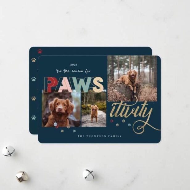 Season For Pawsitivity Fun Pet 3 Photo Collage Navy Holiday Card