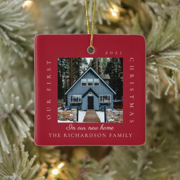 Minimal First Christmas In Our New Home 2 Photo Red Ceramic Ornament
