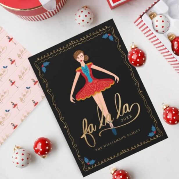Fa La La Christmas Nutcracker Ballet Dancer Black Holiday Card