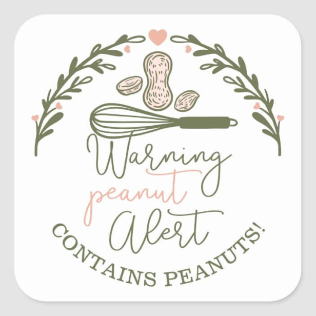 Warning Peanut Alert - Bakery Peanut Allergy Food Square Sticker