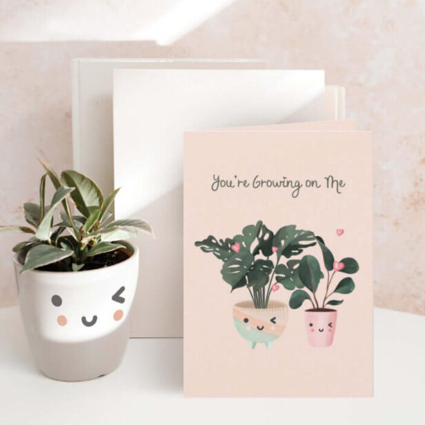 You're Growing On Me Cute Watercolor Potted Plants Holiday Card