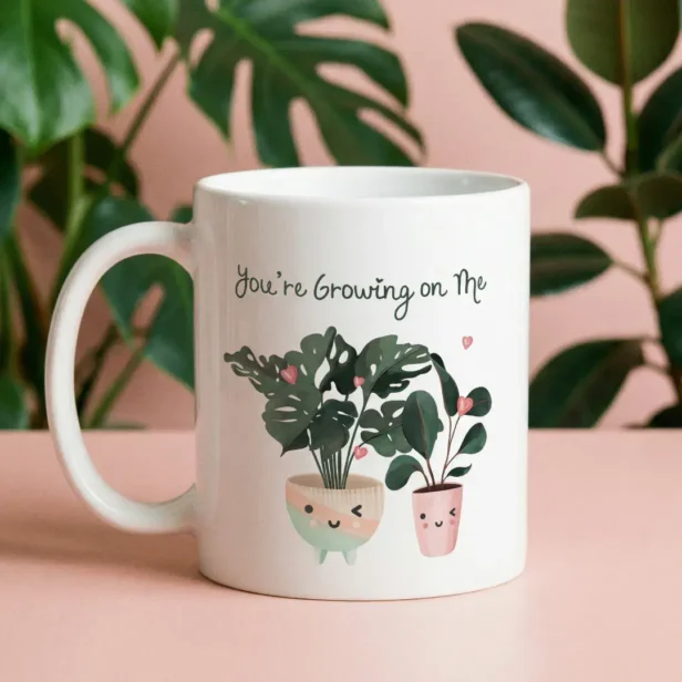 You're Growing On Me Cute Watercolor Potted Plants Coffee Mug