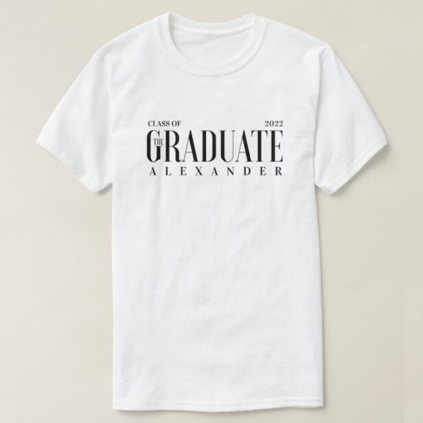 The Graduate Modern Trendy Class of 2022 Grad Name White T-Shirt