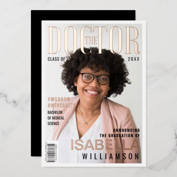 The Doctor Trendy Doctor Graduate Photo Magazine Rose Gold Foil Invitation