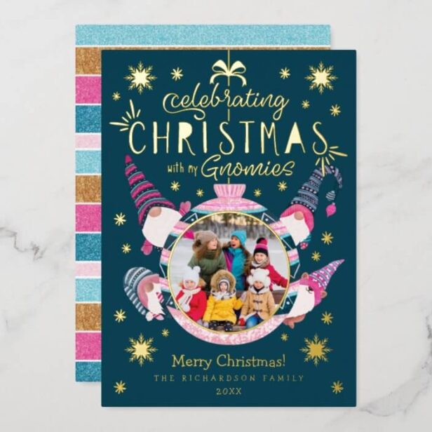 Celebrating Christmas With My Gnomies Family Photo Gold Foil Holiday Card