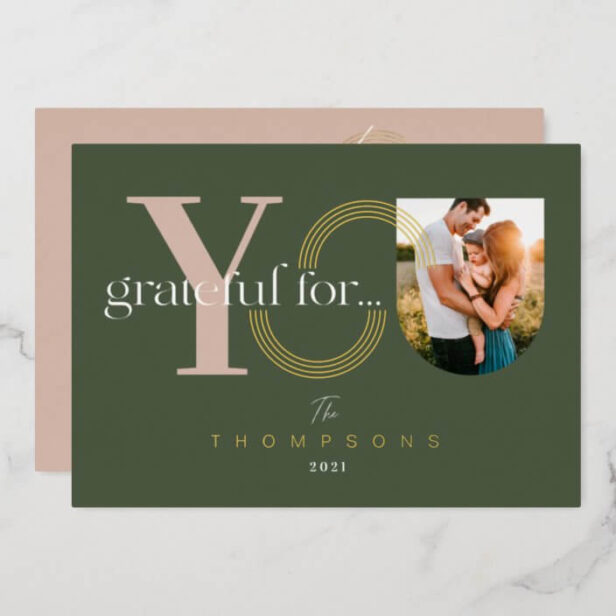 Grateful For You Modern Geometric Arch One Photo Gold Foil Holiday Card