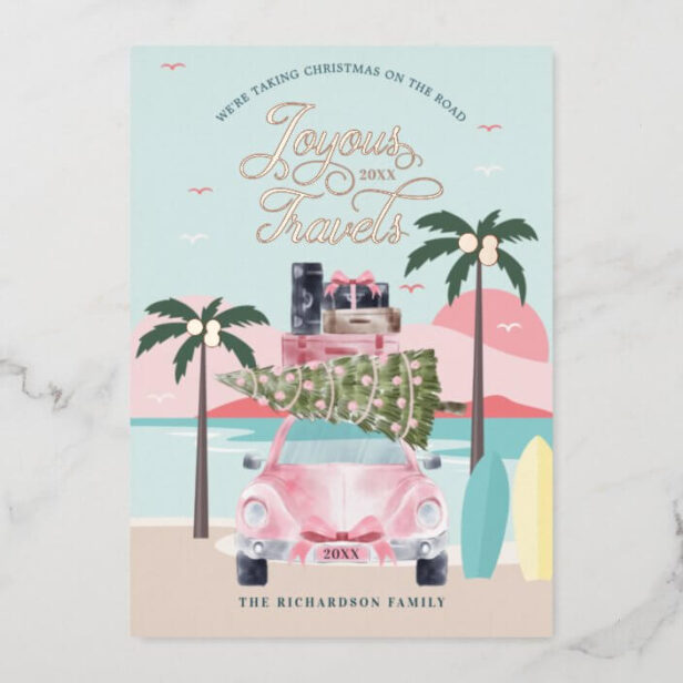 Joyous Travels Tropical Road Trip Pink Retro Car Gold Foil Holiday Card