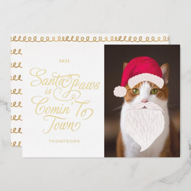 Santa Paws is Comin' to Town Fun Pet Photo Santa Gold Foil Holiday Card