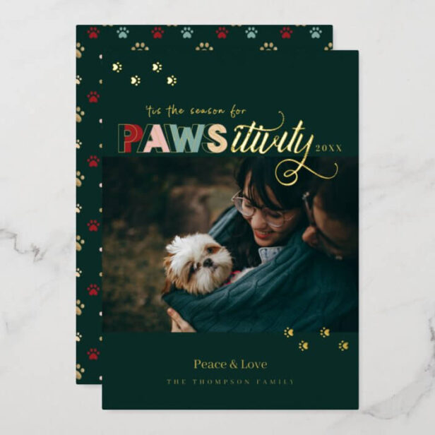 Season For Pawsitivity Fun Green Pet Dog Photo Gold Foil Holiday Card