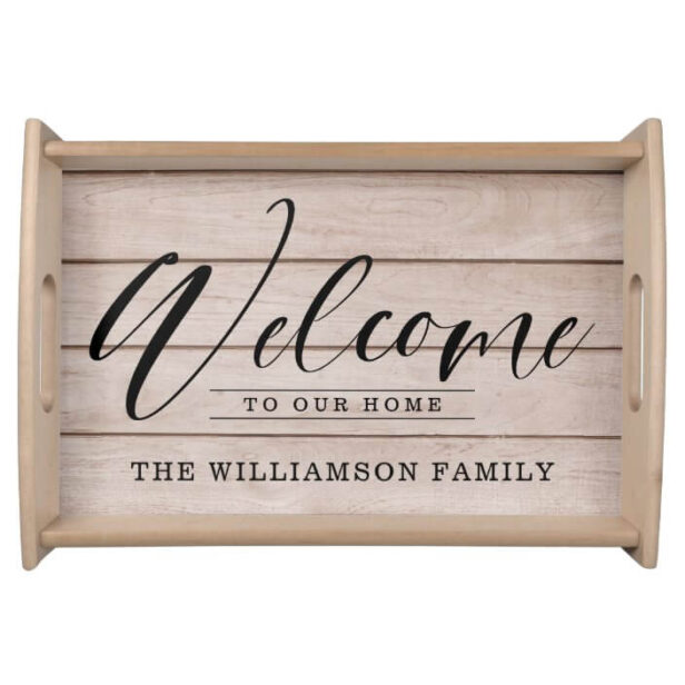 Welcome Script Faux Light Wood Plank Custom Name Serving Tray