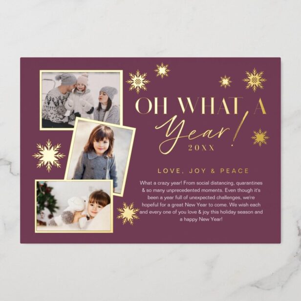 Oh What a Year! Year in Review Gold & Plum 3 Photo Gold Foil Burgundy Holiday Card