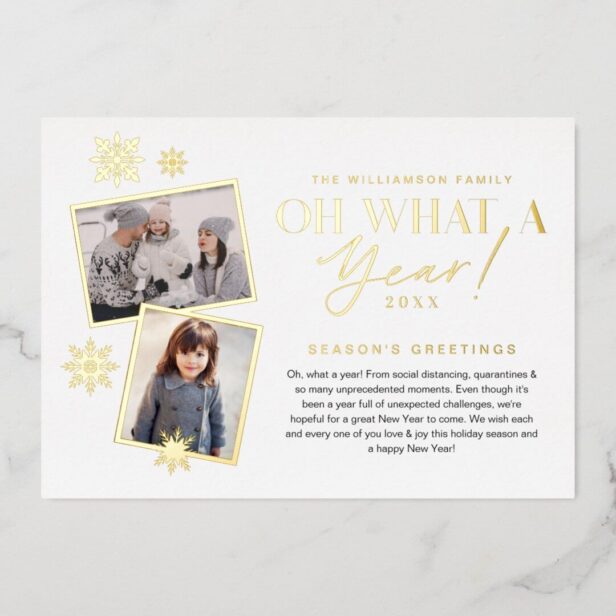 Oh What a Year! Year in Review Gold White 2 Photo Gold Foil White Holiday Card