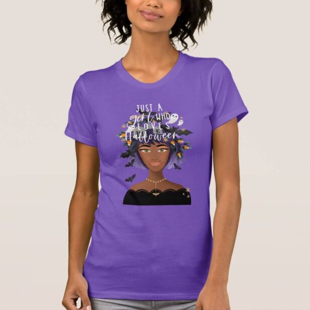 Just A Girl Who Love Halloween Costume African American Beauty T-Shirt