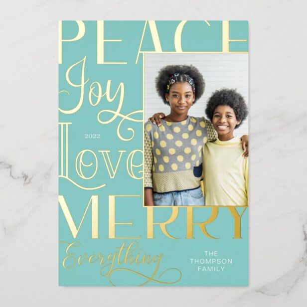 Peace Joy Love Merry Everything Type Border Photo Foil Blue Holiday Card