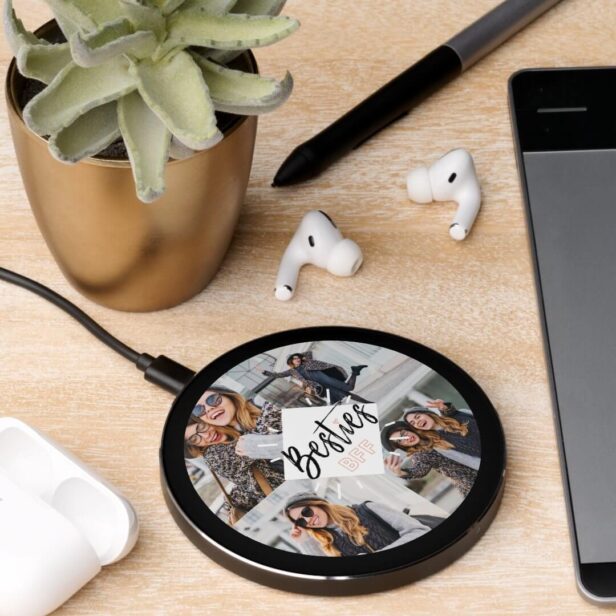 Besties BFF | Best Friends Forever Photo Collage Wireless Charger