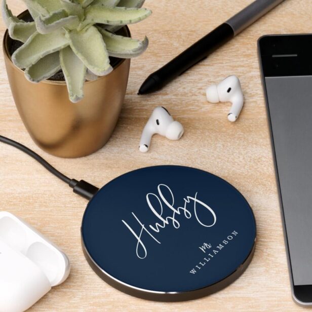 Navy Modern Minimal Hubby Script Personalized Name Wireless Charger