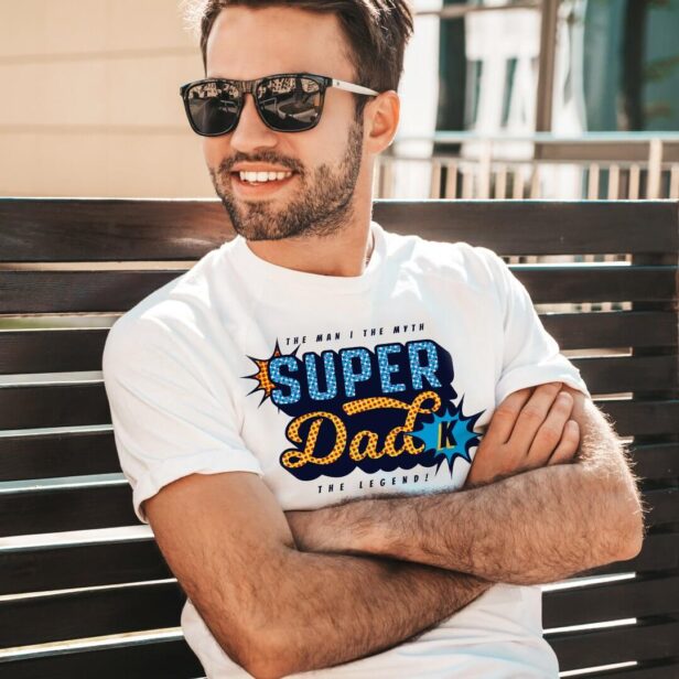 Super Dad The Man The Myth The Legend Superhero T-Shirt