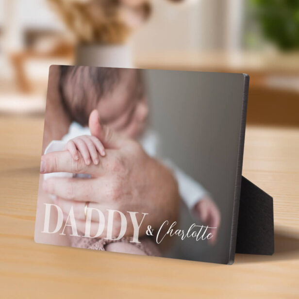 Modern Custom Photo Daddy & Baby Name Keepsake Plaque