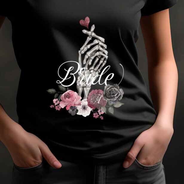 Skeleton Hand Heart Floral Gothic Watercolor Bride T-Shirt