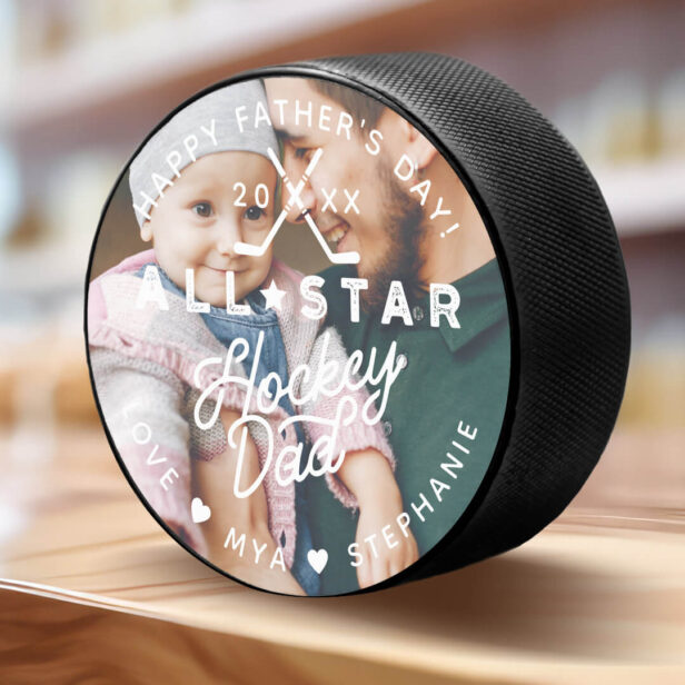 All Star Hockey Dad Happy Father's Day Photo Gift Hockey Puck