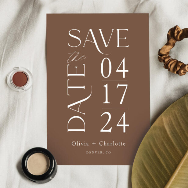 Modern Minimal Bold Brown Save the Date Typographic