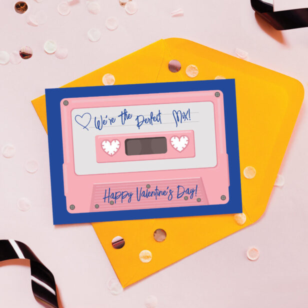 We're The Perfect Mix Cassette Tape Valentines Day Holiday Card