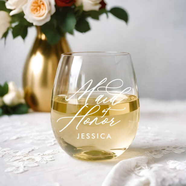 Maid of Honor Elegant Script Name Wedding Party Stemless Wine Glass