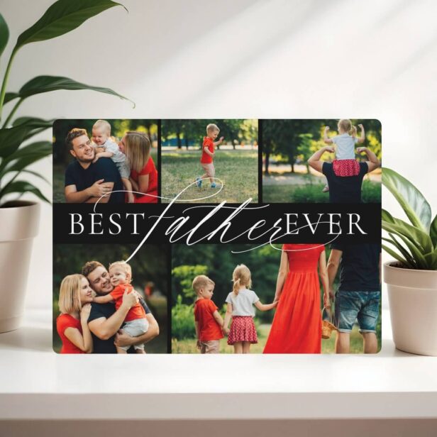 Elegant Best Father Ever Five Photo Collage Black Plaque