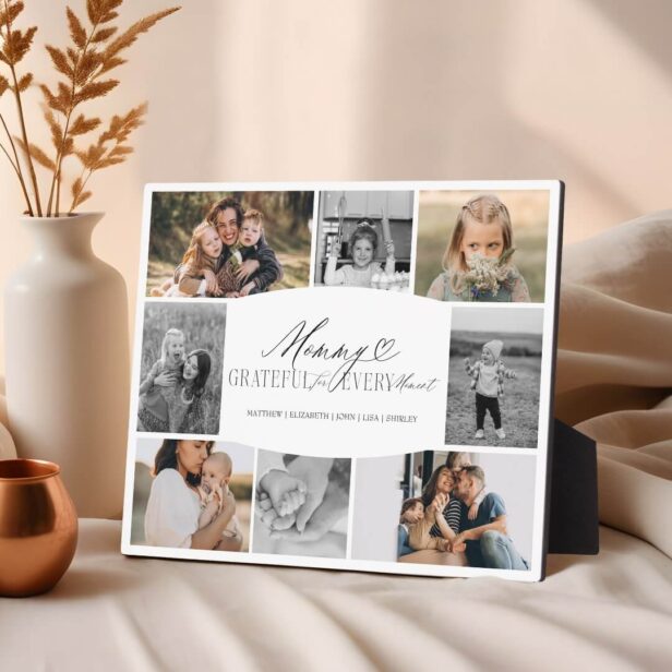 Mummy Grateful for Every Moment Photo Collage Plaque