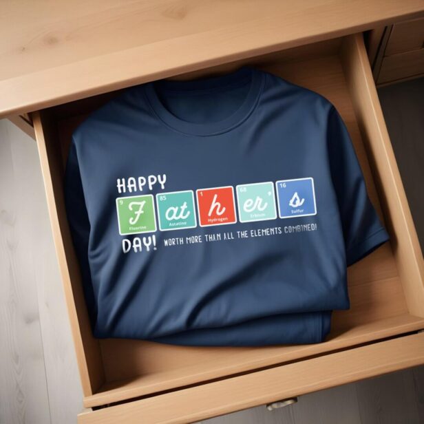 Periodical Table Elements Happy Father's Day T-Shirt