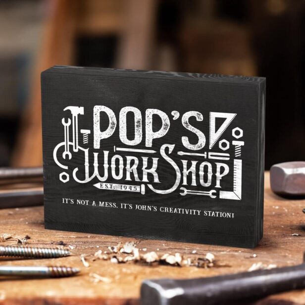 Pop's Workshop King of the Tools Fun Father's Day Wooden Box Sign