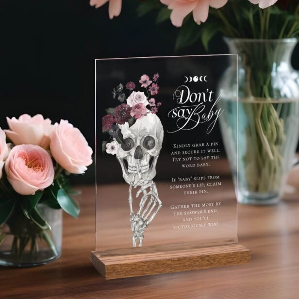 Don't Say Baby Gothic Floral Skull Baby Shower Acrylic Sign