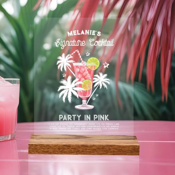 Retro Tropical Bachelorette Signature Pink Drink Acrylic Sign