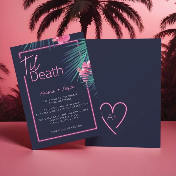 Til Death Do Us Part Neon Pink Tropical Wedding Invitation