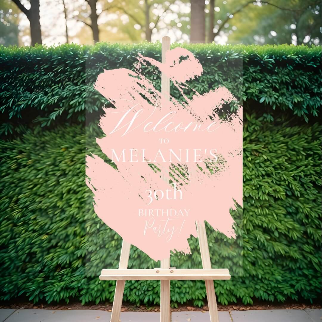 Blush Pink Brush Modern Stroke Birthday Welcome Acrylic Sign