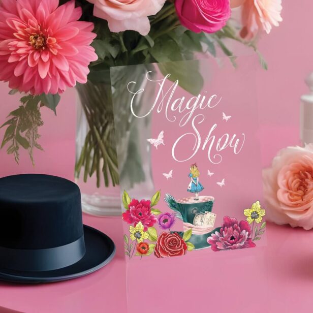 Magic Show Alice In Wonderland Vibrant Florals Acrylic Sign