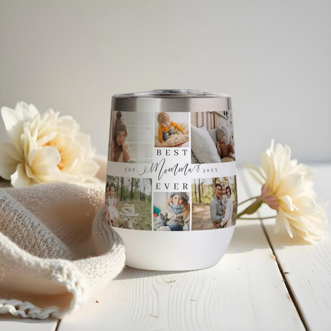 Best Momma Ever Script Mother's Day Photo Collage Thermal Wine Tumbler