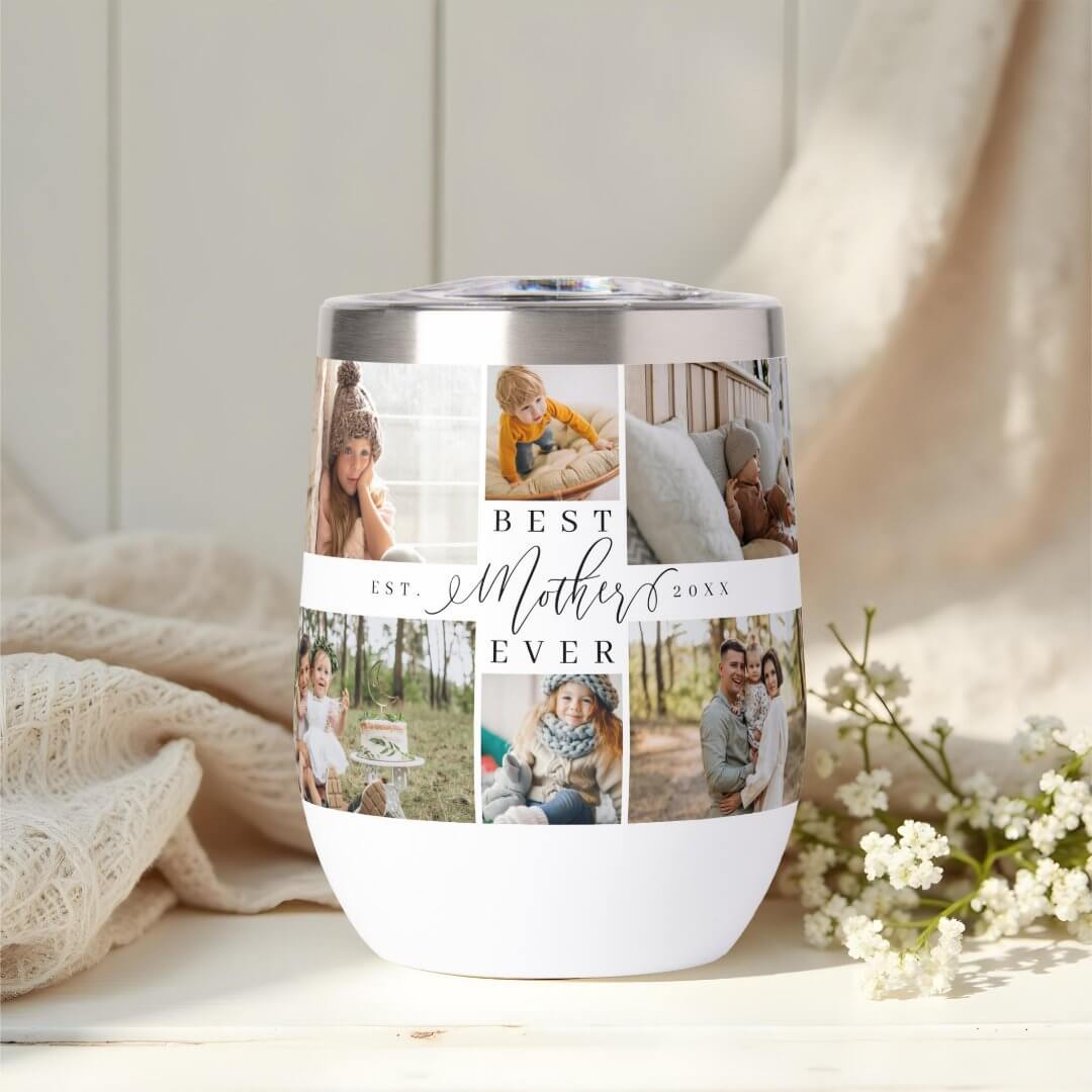 Best Mother Ever Script Mother's Day Photo Collage Thermal Wine Tumbler