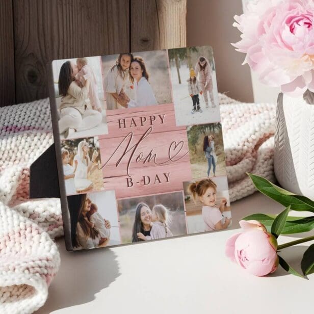 Happy Birthday Mom Photo Collage Pink Woodgrain Plaque