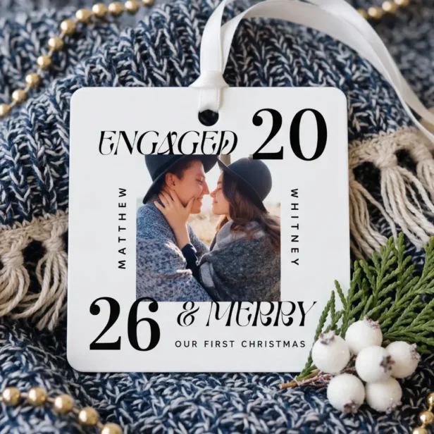 Modern Engaged & Merry 1st Christmas Couples Photo Metal Ornament