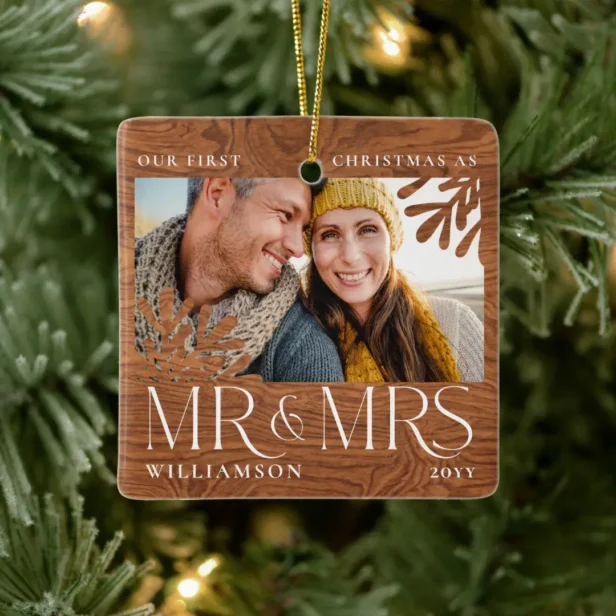 First Christmas Mr & Mrs Couple Photo Woodgrain Ceramic Ornament